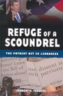 Refuge of a Scoundrel The Patriot Act in Libraries