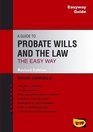 Easyway Guide to Probate Wills and the Law