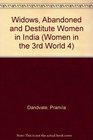 Widows Abandoned and Destitute Women in India
