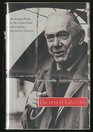 Graham Greene An Intimate Portrait by His Closest Friend and Confidant