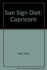 Sun Sign Diet Capricorn