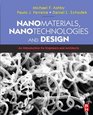 Nanomaterials Nanotechnologies and Design An Introduction for Engineers and Architects