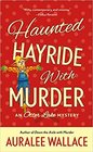 Haunted Hayride with Murder: An Otter Lake Mystery