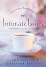 Intimate Issues  21 Questions Christian Women Ask About Sex