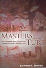 Masters of the Turf Ten Trainers Who Dominated Horse Racing's Golden Age