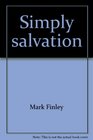 Simply salvation