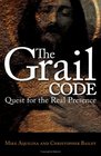 The Grail Code Quest for the Real Presence