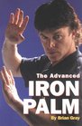 The Advanced Iron Palm