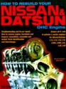 How to Rebuild Your Nissan  Datsun OHC Engine