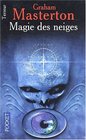 Magie des neiges