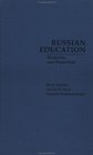 Russian Education Tradition and Transition