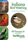 Indiana Bird Watching : A Year-Round Guide