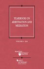 Yearbook on Arbitration and Mediation Volume 6  2014