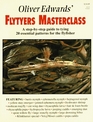 Oliver Edwards' Flytyers Masterclass