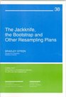 The Jackknife the Bootstrap and Other Resampling Plans