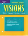 Introductory Visions Assessment Program Literacy Language Literature Content