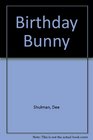 Birthday Bunny