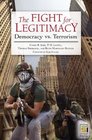 The Fight for Legitimacy Democracy vs Terrorism