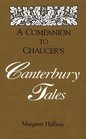 A Companion to Chaucer's Canterbury Tales