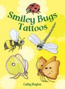 Smiley Bugs Tattoos