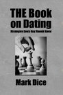 THE Book on Dating Strategies Every Guy Should Know