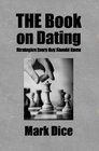 THE Book on Dating: Strategies Every Guy Should Know