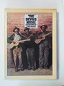 The Devil's Music A History of the Blues