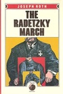 The Radetzky March (Von Trotta Family, Bk 1)