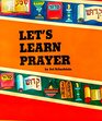 Let's Learn Prayer