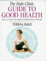 THE HALE GUIDE TO GOOD HEALTH
