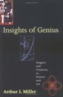 Insights of Genius Imagery and Creativity in Science and Art