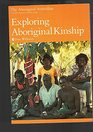 Exploring Aboriginal kinship