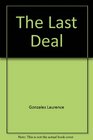 The last deal