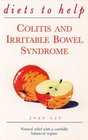 Diets to Help Colitis and Irritable Bowel Syndrome Natural Relief With a Carefully Balanced Regime