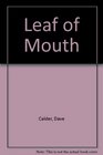 Leaf of Mouth
