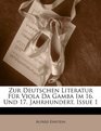 Zur Deutschen Literatur Fr Viola Da Gamba Im 16 Und 17 Jahrhundert Issue 1