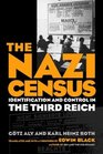 The Nazi Census Identification and Control in the Third Reich