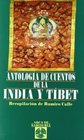 Antologa de cuentos de la india y Tbet