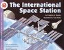 The International Space Station (Let's-Read-and-Find-Out Science 2)