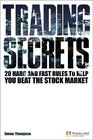 Trading Secrets 20 hard and fast rules to help you beat the stock market