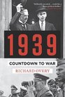 1939: Countdown to War