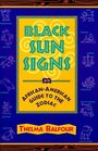 Black Sun Signs  An AfricanAmerican Guide to the Zodiac
