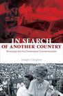 In Search of Another Country: Mississippi and the Conservative Counterrevolution (Politics and Society in Twentieth Century America)