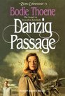 Danzig Passage: Library Edition (Zion Covenant (Audio))