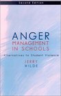 Anger Management in Schools Alternatives to Student Violence