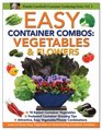 Easy Container Combos Vegetables  Flowers
