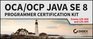 OCA / OCP Java SE 8 Programmer Certification Kit Exam 1Z0808 and Exam 1Z0809