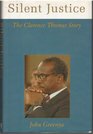 Silent Justice The Clarence Thomas Story