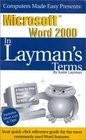 Microsoft Word 2000 In Layman's Terms
