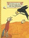 El Libro De Las Fabulasq/the Book Of Fables